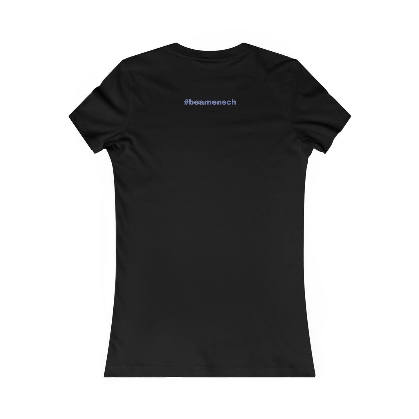 Mensch Casual Women's Favorite Tee - Partial proceeds go to the UJA.